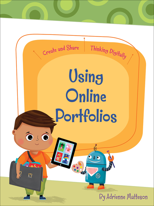 Title details for Using Online Portfolios by Adrienne Matteson - Available